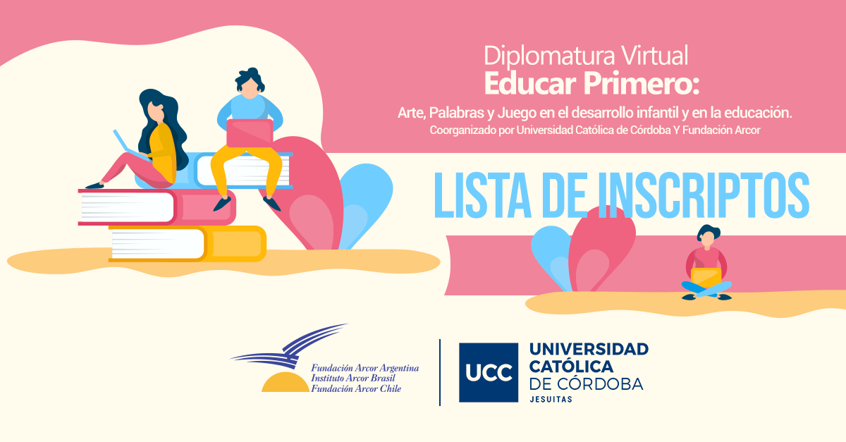 Alumnos inscriptos en la Diplomatura Educar Primero: Arte y Juego