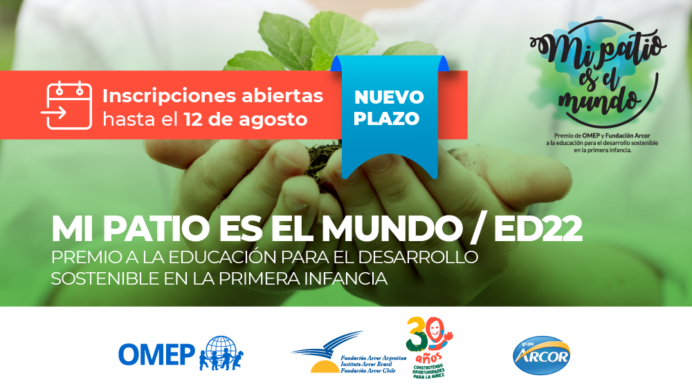 MI PATIO ES EL MUNDO/Ed22 ~ Nuevo plazo de inscripción