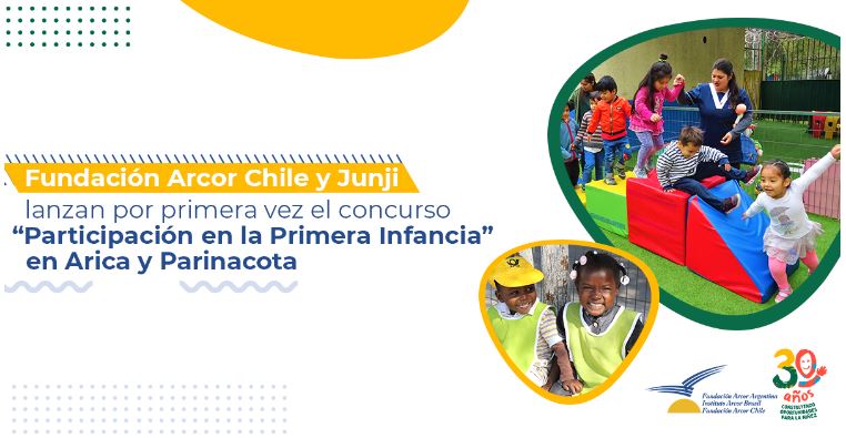 Fundación Arcor Chile y JUNJI lanzan por primera vez el curso “Participación en la Primera Infancia” en Arica y Parinacota