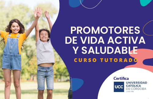 CURSO “PROMOTORES DE VIDA ACTIVA Y SALUDABLE 2023”- 2DA COHORTE.