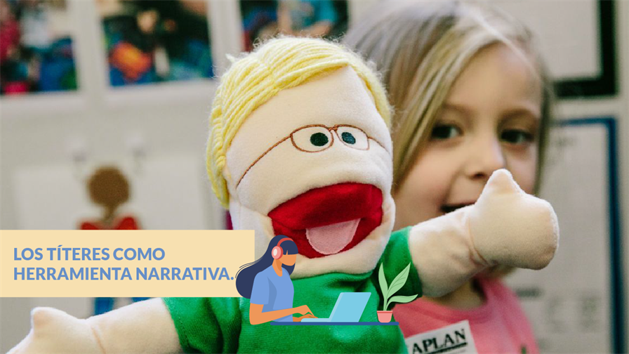 Los títeres como herramienta narrativa