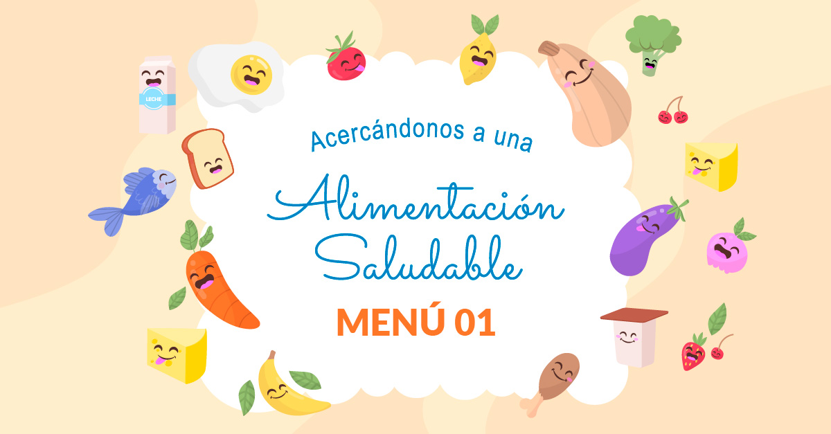 Acercándonos a una Alimentación Saludable