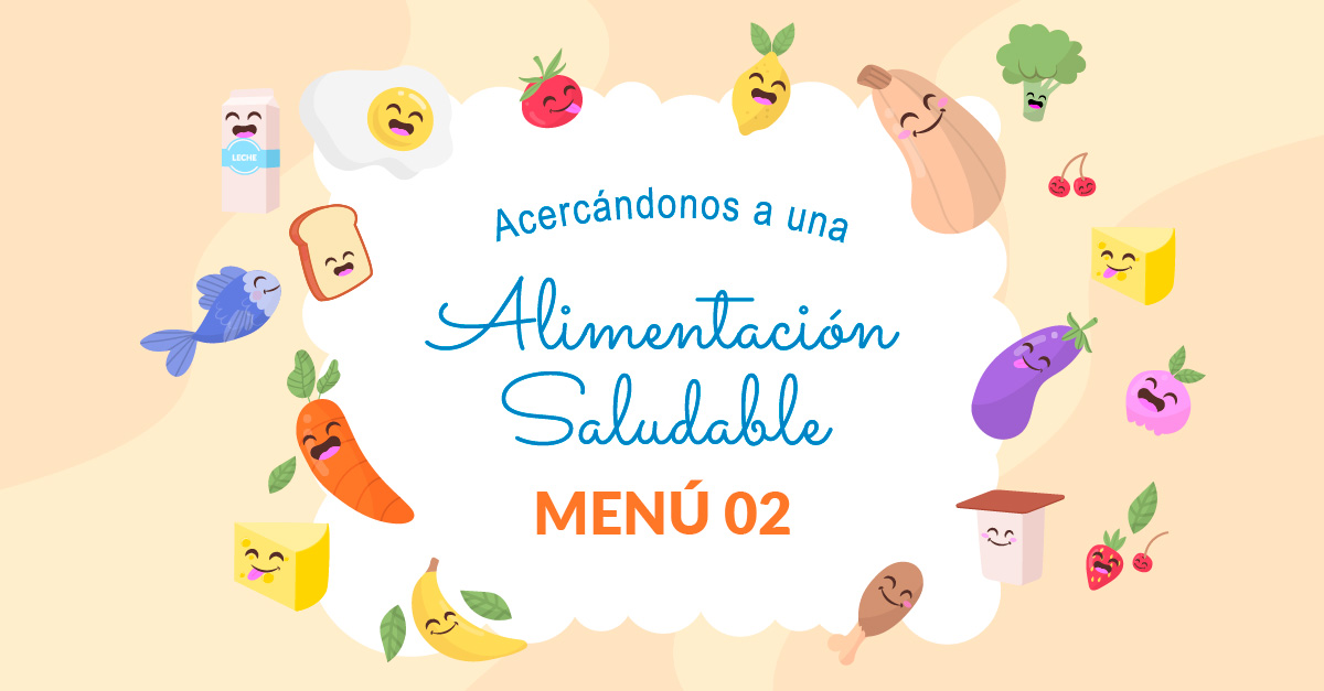 Acercándonos a una Alimentación Saludable